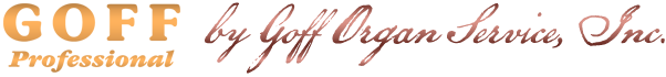 GOFF Professional by Goff Organ Service, Inc.